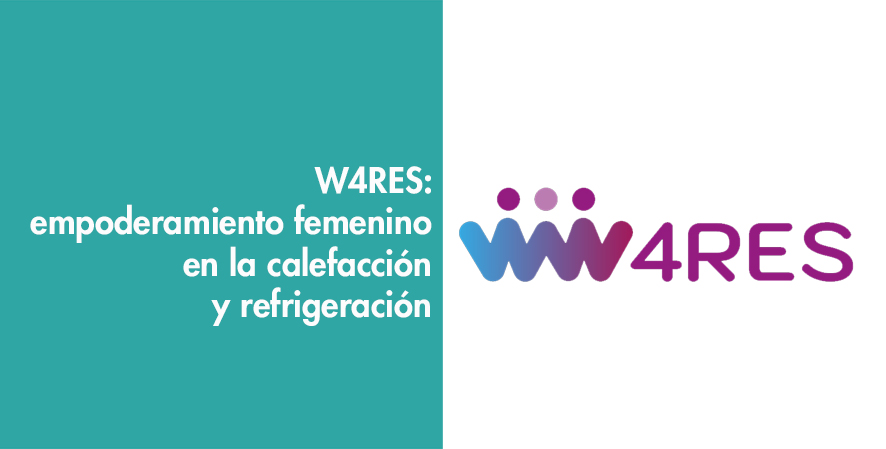 W4RES: empoderamiento femenino en la calefacción y refrigeración